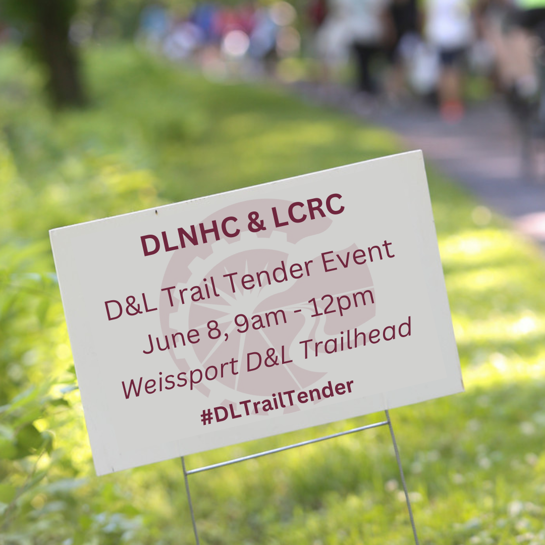 D&L Trail Tenders and Lehigh Canal Recreation Commission (LCRC)