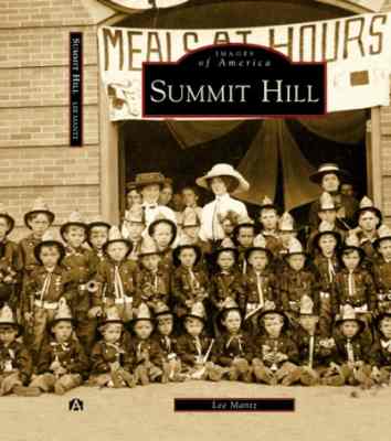 A new book recounts the history of Summit Hill.